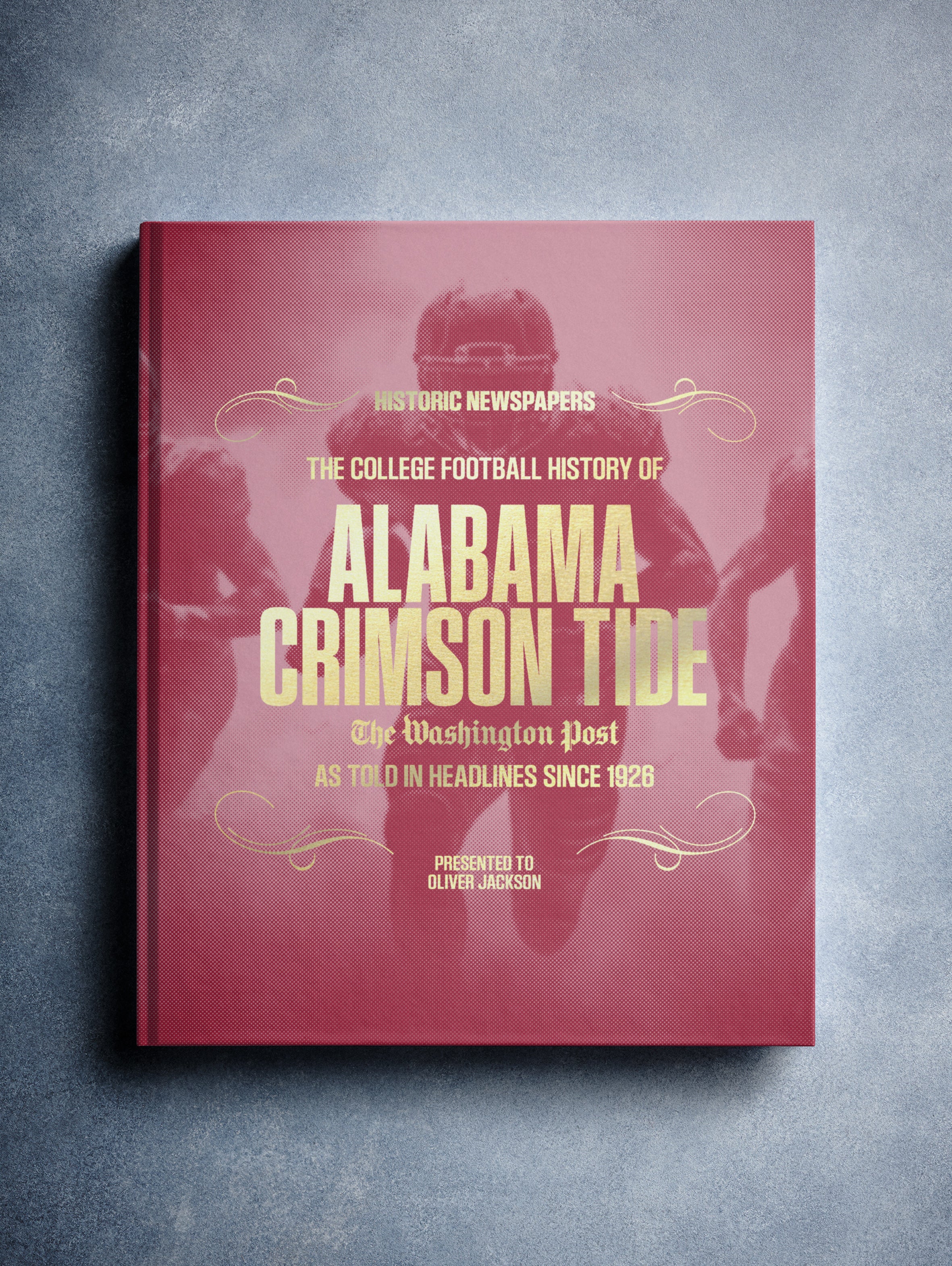 The College Football History of Alabama Crimson Tide Washington Post Edition - Image 7