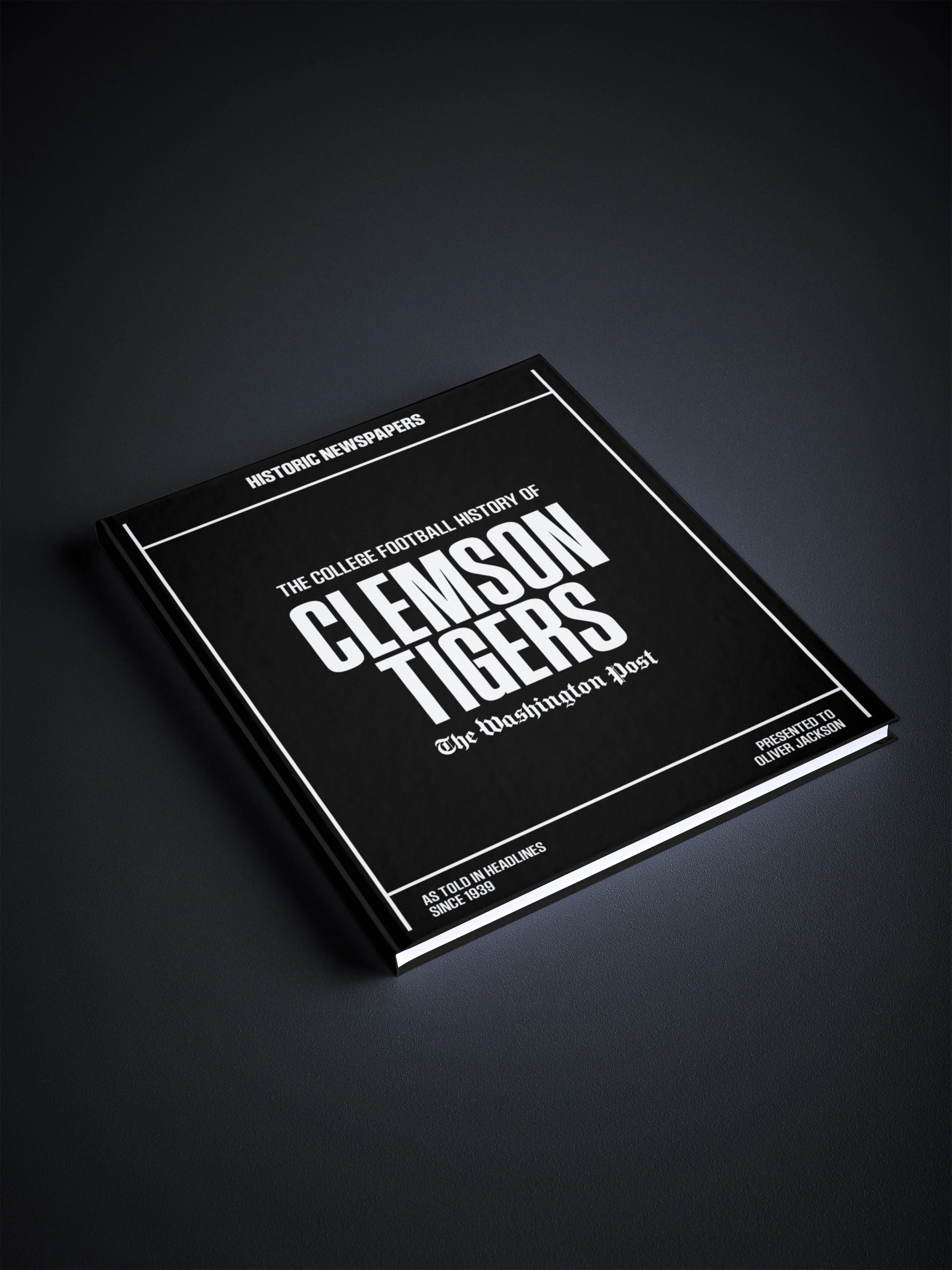 The College Football History of Clemson Tigers Washington Post Edition - Image 8