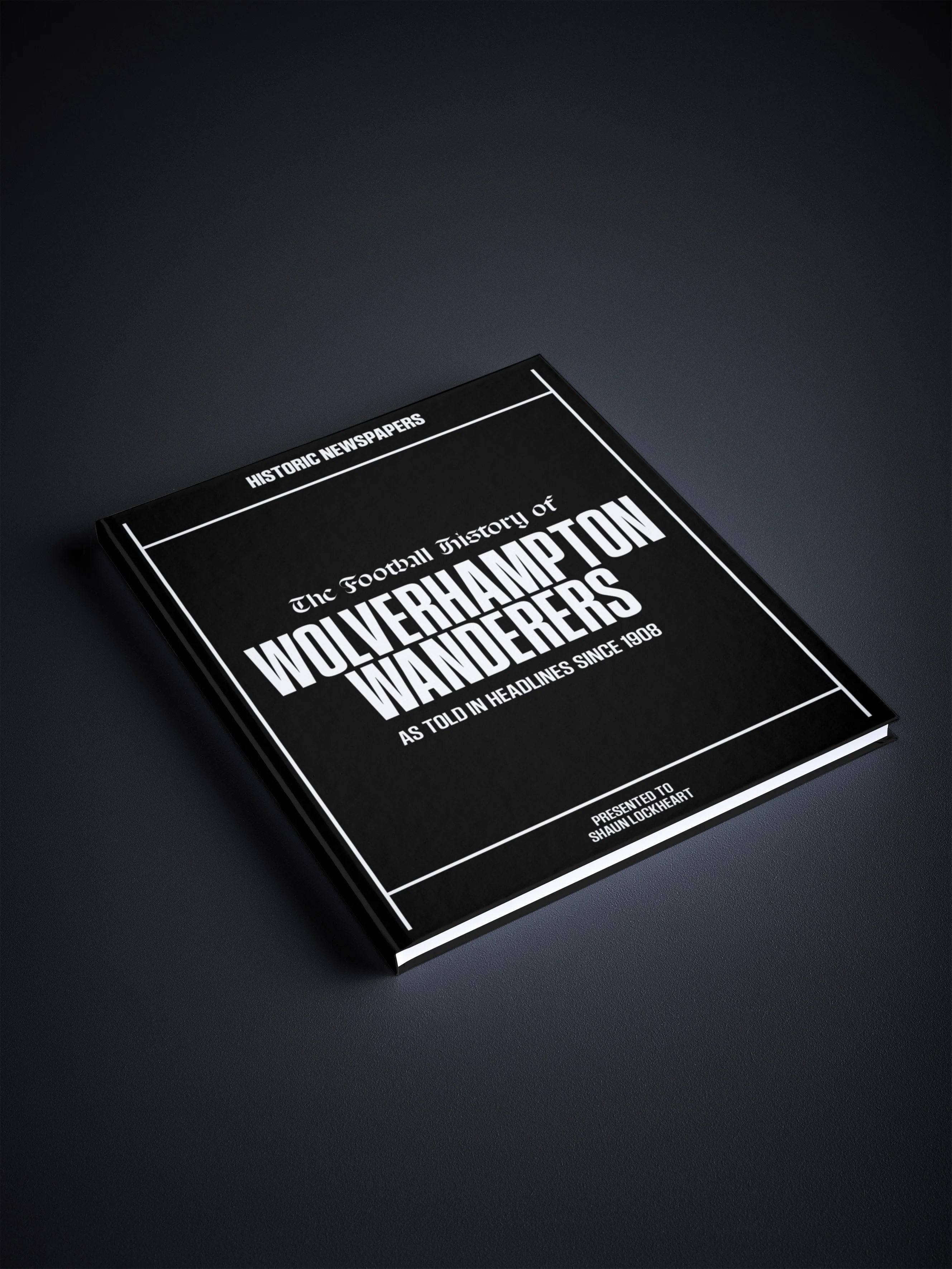 The Soccer History of Wolverhampton Wanderers Book - Image 8